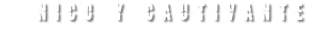 Único y Cautivante