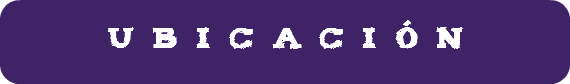 UBICACIÓN
